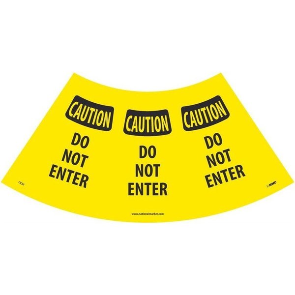 Nmc CAUTION DO NOT ENTER CONE CCS3